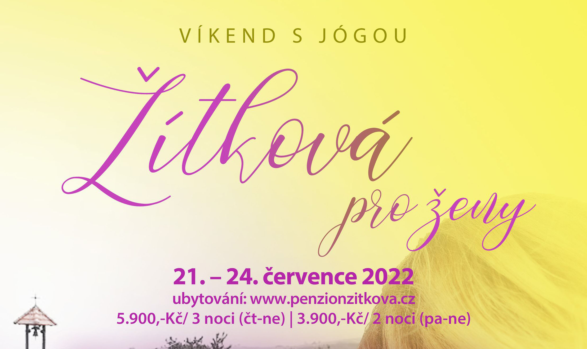 Víkend na Žítkové 2022 / jógový víkend